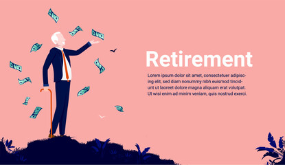Retirement money - Old senior businessman retiring from work with cash flying around. Retire end economy concept. Vector illustration. - obrazy, fototapety, plakaty