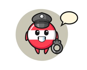 Cartoon mascot of austria flag badge as a police