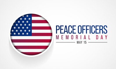 Peace Officers Memorial Day is celebrated on May 15 of each year in United states that pays tribute to the local, state, and federal officers who have died or disabled, in the line of duty. vector art
