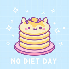Cute cat Pancake Stack on plat. Kawaii Food for breakfast. Kitty Pancakes with maple syrup, piece of butter and berries. Vector concept illustration in cartoon line art style with text No Diet day