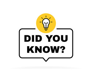 Did you know geometric message bubble with light bulb emblem. Banner design for business and advertising. Vector illustration