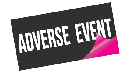 ADVERSE  EVENT text on black pink sticker stamp.