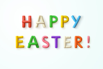 Happy easter. Congratulatory inscription of colorful letters and exclamation mark from plasticine isolated on white background. Decoration design element