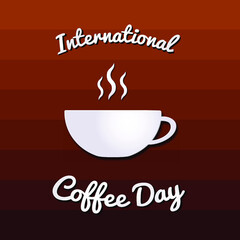 International Coffee Day design. White cup paper cut style with "Coffee Day" inscription. Hot beverage poster with mug icon, steam on bright brown background. Cutout with shadow. Vector illustration