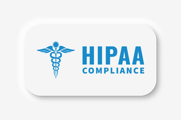 HIPAA Compliance. Health Insurance Portability and Accountability Act. Medical compliant concept. Protected health information. White web buttons, Neumorphism style