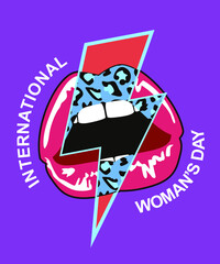 illustration for t-shirts of female lips mixed with lightning bolt symbol and text about international women's day.