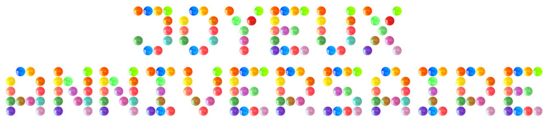 joyeux anniversaire bonbons, fond blanc 