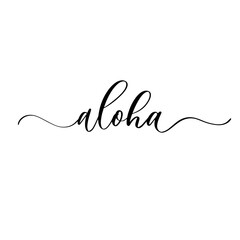 Aloha - hand drawn calligraphy and lettering inscription. © ku4erashka