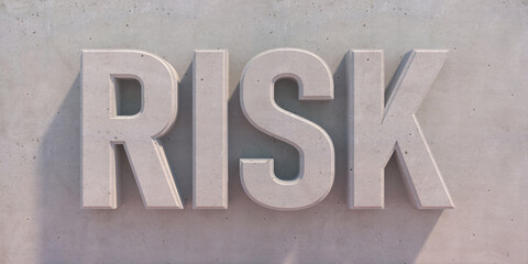 Risk word on concrete wall background, texture. 3d illustration