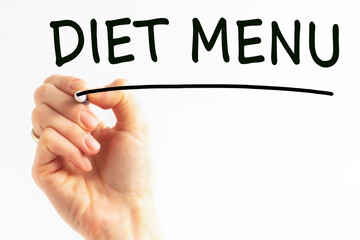 Hand writing inscription diet menu with marker, concept, stock image
