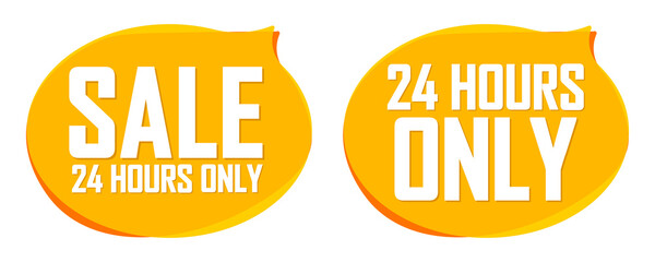 Sale 24 hour only, set discount banners design template, promotion tags vector illustration