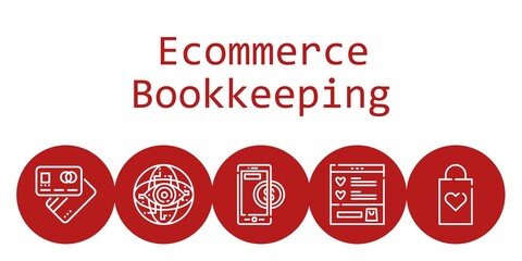 ecommerce bookkeeping background concept with ecommerce bookkeeping icons. Icons related debit card, shopping bag, wishlist, internet, online payment