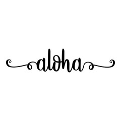 Fototapeta premium Banner con texto manuscrito aloha escrito a mano con florituras en color negro