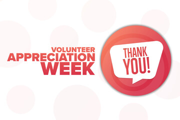 Volunteer Appreciation Week. Holiday concept. Template for background, banner, card, poster with text inscription. Vector EPS10 illustration.