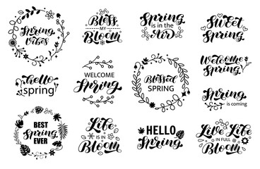 Hello Spring set brush lettering. Spring Vibes. Life is in Bloom. Happy Spring. Vector stock illustration for poster or banner