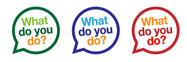 What do you do ?