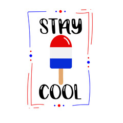 Stay Cool - Summer Popsicle SVG 