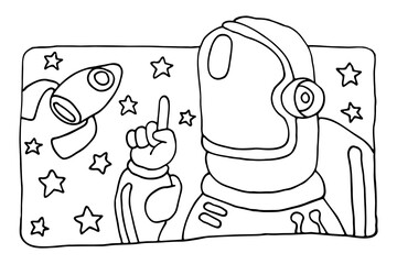 Drawn Astronaut against the background of Space with Stars and a Rocket. Vector illustration in Doodle style. EPS 10
