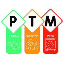 PTM - Physical Technology Model acronym. business concept background.  vector illustration concept with keywords and icons. lettering illustration with icons for web banner, flyer, landing page