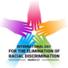 The International Day for the Elimination of Racial Discrimination is commemorated every 21 March. as a banner, poster or template, vector illustration.