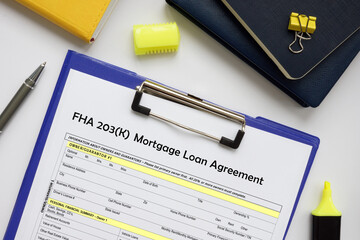 Financial concept meaning FHA 203(K) Mortgage Loan Agreement with inscription on the business paper