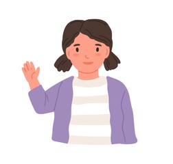 Little girl waving with hand and saying hi or bye. Smiling child greeting smb. Portrait of kid from kindergarten or preschool. Hello gesture. Flat vector illustration of schoolgirl isolated on white