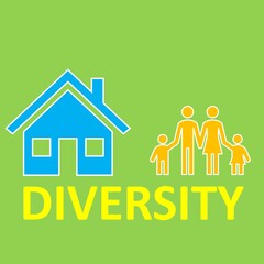 Illustrations show pictures of a house and a family. It is to symbolize a complete family. There is also the word Diversity below it.