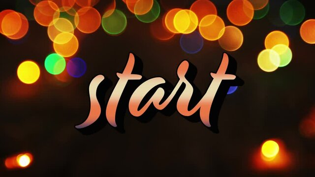 Animation of start text in gradient orange over colourful spots of light