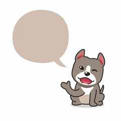 Cartoon character pitbull terrier dog with speech bubble for design.