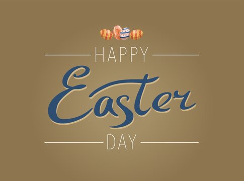 Happy easter day card with lettering and painted eggs. Flat vector illustration