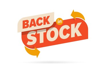 Back in stock label sign available for sale promotion emblem