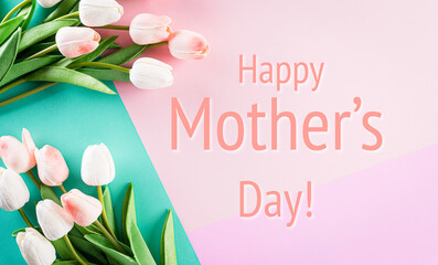Happy Mother's Day concept. Pastel Colours Background with tulip flowers flat lay patterns.