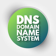 DNS - Domain Name System acronym, technology concept background