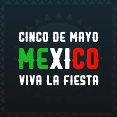 Cinco de Mayo viva la fiesta, modern creative banner, design concept, social media template with white text on a dark abstract background. 