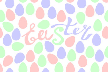 EASTER - handwritten calligraphy inscription. Pink red purple green multicolor word lettering with ornamental eggs around. Vector holiday poster, seamless pattern, decoration