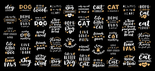 Cat and dog phrase black and white poster. Inspirational quotes about cat, dog and domestical pets. Hand written phrases for poster, cat and dog adoption lettering. Adopt a cat, dog. - obrazy, fototapety, plakaty