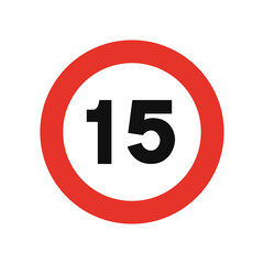 Rounded traffic signal in white and red, isolated on white background. Speed limit of fifteen