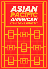 Fototapeta premium Asian Pacific American Heritage Month. Celebrated in May. It celebrates the culture, traditions and history of Asian Americans and Pacific Islanders in the United States. Poster, card, banner. Vector