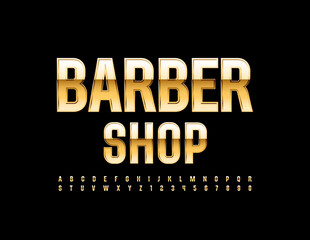 Vector modern logo Barber Shop. Elite shiny Font. Luxury Gold Alphabet Letters and Numbers set