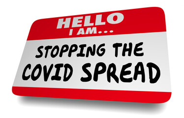 Hello I Am Stopping the COVID-19 Spread Coronavirus Safety 3d Illustration