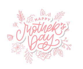 Happy Mothers Day lettering. Handmade calligraphy vector illustration. Mother s day card with heart