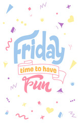 Hand drawn letterign quote about weekend and rest. Enjoy holiday. Modern inspirational phase for poster, print, card, banner. Vector illustration