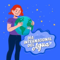 Concepto de "Cuidado del agua". Día internacional del agua. Personaje sujetando el planeta tierra. © SirArbusto