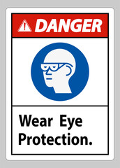 Danger Sign Wear Eye Protection on white background