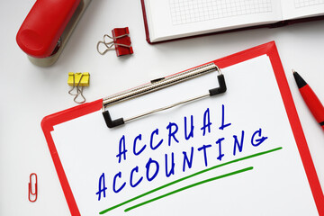  ACCRUAL ACCOUNTING phrase on the sheet.