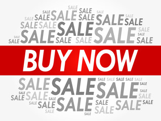 BUY NOW sale word cloud collage, business concept background