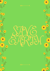 save earth (a message to save earth from global warming)Gorse Yellow Ornament Flowers  Poster Inspirational Phone Wallpaper