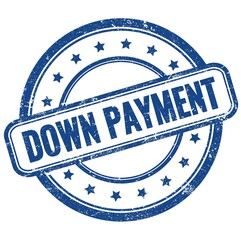 DOWN PAYMENT text on blue grungy round rubber stamp.