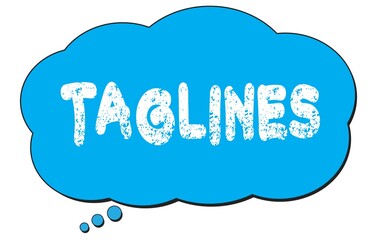 TAGLINES text written on a blue thought bubble.