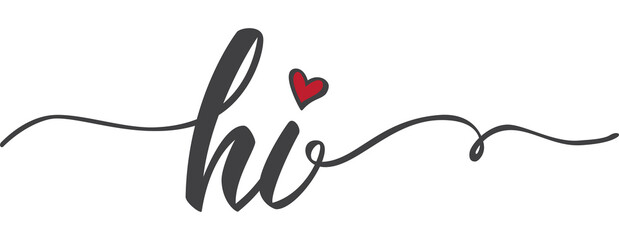 Word Hi calligraphy lettering handwriting brush pen stoke. Vector illustration. Print © titosart